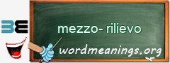 WordMeaning blackboard for mezzo-rilievo